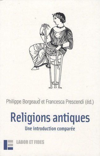 Libri: Religions antiques - Une introduction comparée – Usato da Neuchâtel venduto da Dualseele