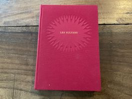 Roman "Les Sultans" de Christine de Rivoyre - Edition rare