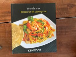 Kenwood Cooking Chef - Rezepte für die Cooking Chef