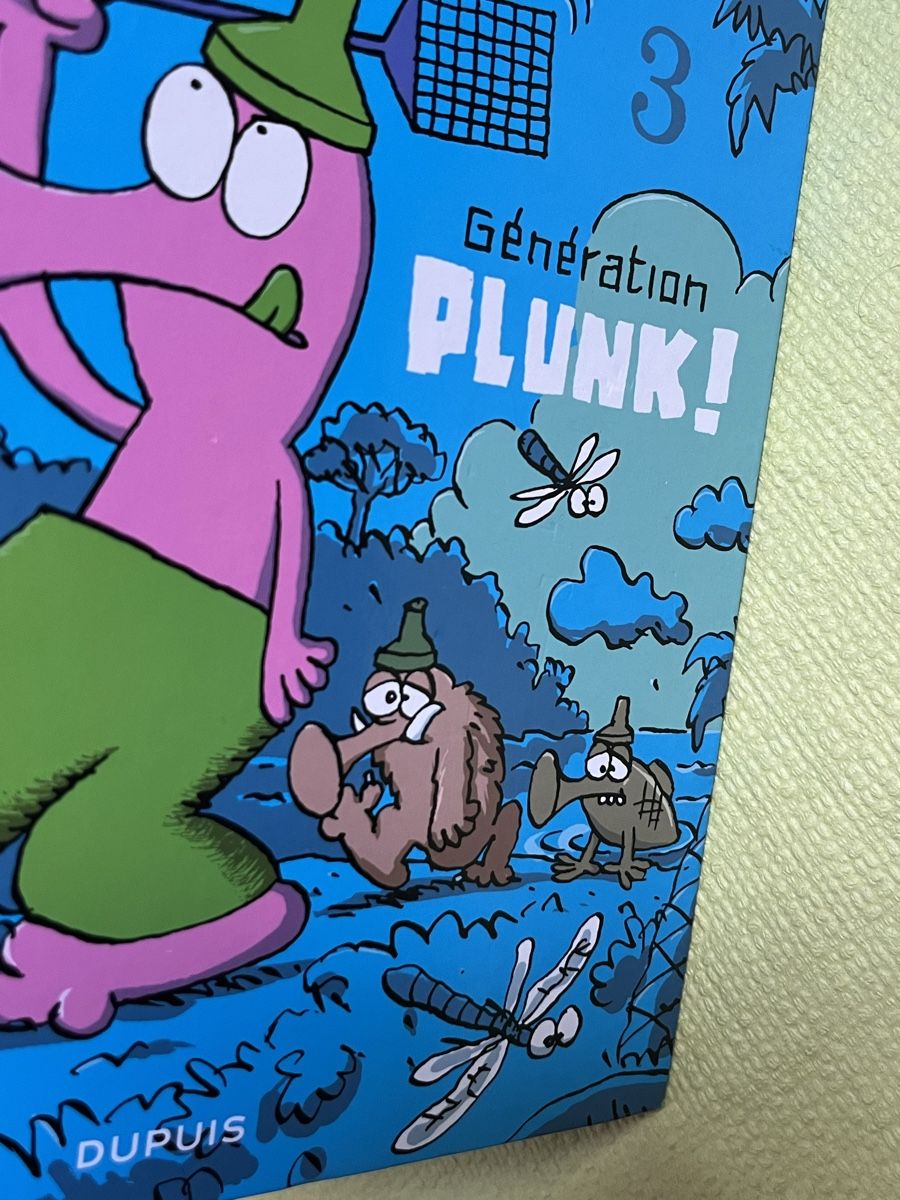 BD: BD Plunk! Génération Plunk! 3 - Edition Originale 2009 – D'occasion à La Tour-de-Peilz par Pansy02 7