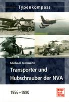 Transporter und Hubschrauber der NVA 1956-1990