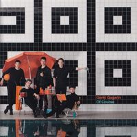 Gorki Gagarin – Of Course