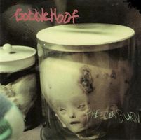 GobbleHoof – FreezerBurn - Vergriffen!