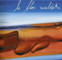 La Floa Maldita - Salut Jacques (CD + DVD)