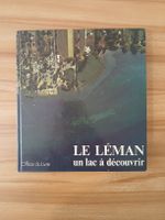Livre Le Leman un lac a decouvrir Office du Livre