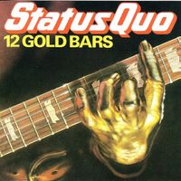 Status Quo – 12 Gold Bars