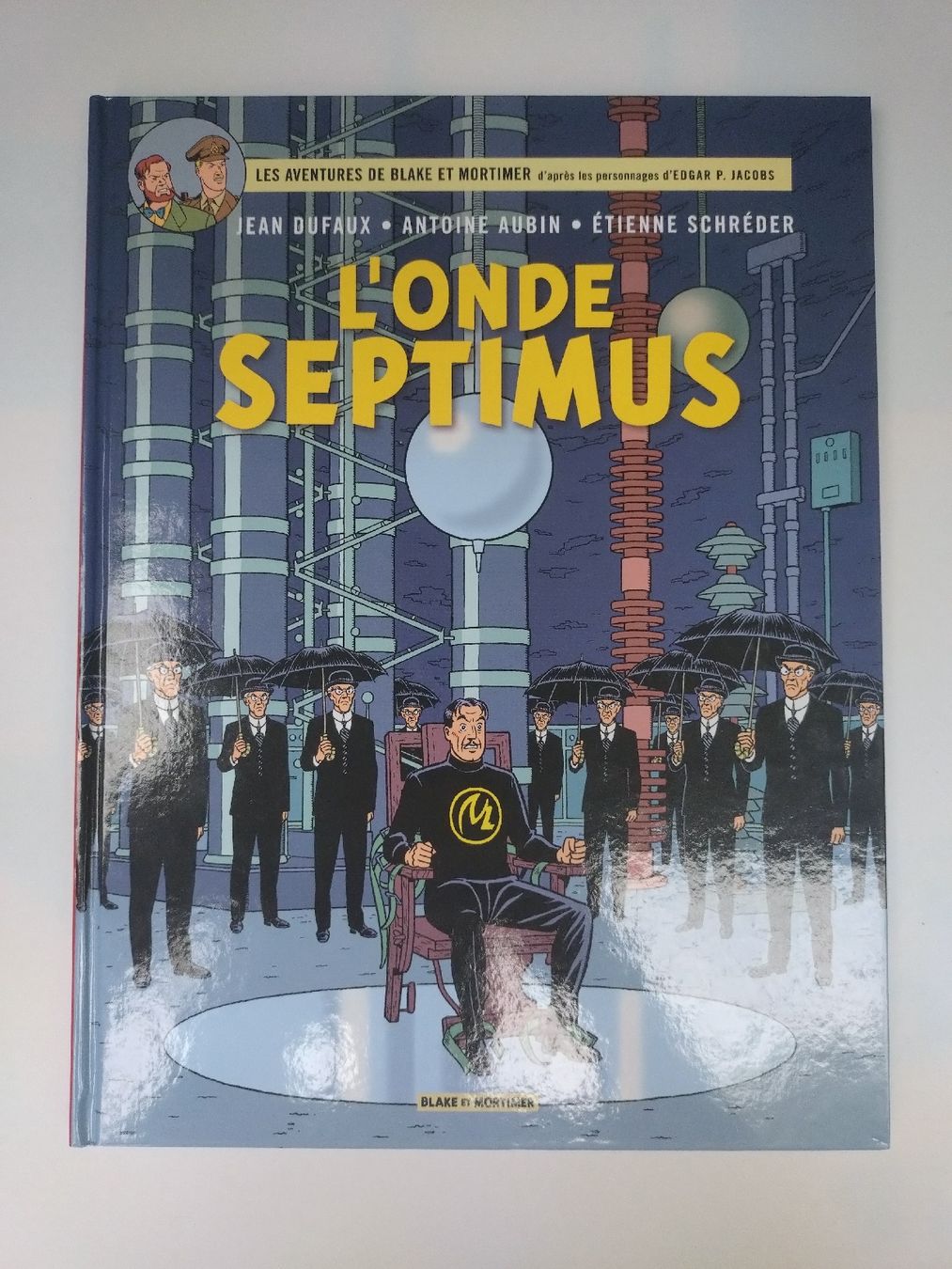 Fumetti: Blake et Mortimer : L'Onde Septimus, EO TBE  – Usato da Farvagny-le-Grand venduto da LaCaverne