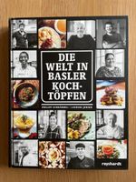 Kochbuch Die Welt in Basler Kochtöpfen