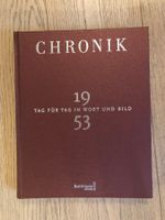 Chronik 1953 - Tag für Tag in Wort und Bild