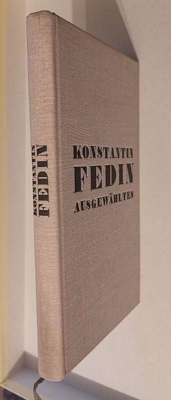 Libri: Fedin, Konstantin - Ausgewähltes – Usato da Genève venduto da Somethingwicked 1