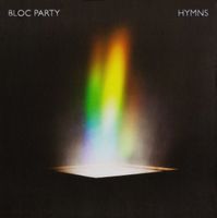 Bloc Party – Hymns