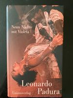 Leonardo Padura - Neun Nächte mit Violeta, Roman, Top!