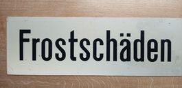 Schild "Frostschäden" 60cm