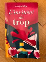 Lucy Foley "L'invité(e) de trop"