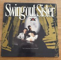 Swing Out Sister - It's Better To Travel Schallplatte LP