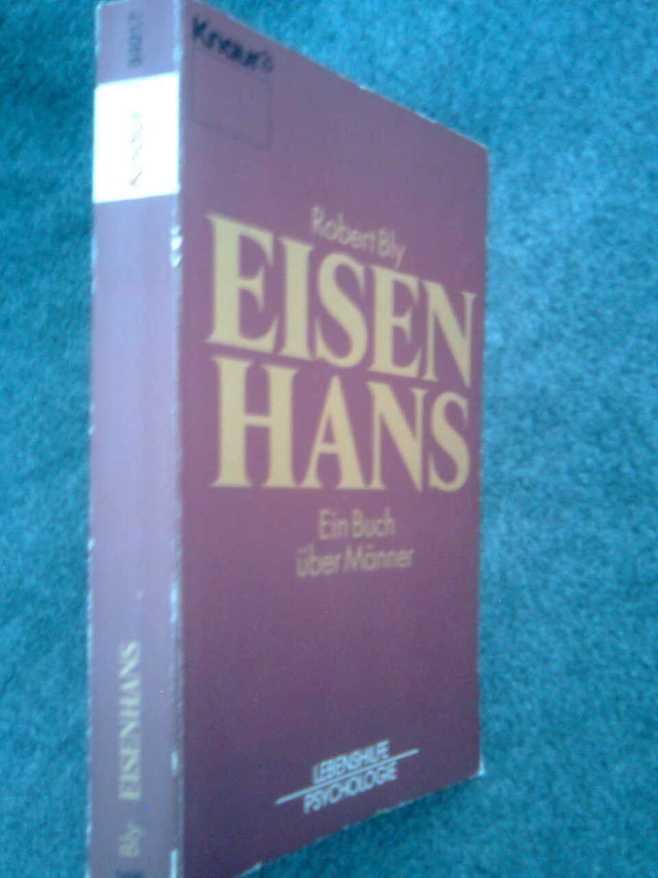 Libri: Robert  Bly  Eisenhans. – Usato da Basel venduto da Alacant 1