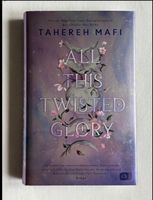 All this twisted glory von Tahereh Mafi