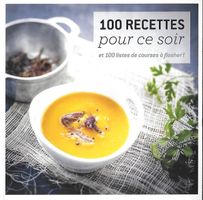 🍽️100 Recettes pour ce soir 🍽️