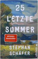 25 letzte Sommer – Stephan Schäfer – Erzählung – TB – Top