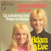 Adam & Eve - Komm und tanz mit mir (7")