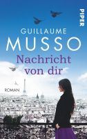 Musso Guillaume - Nachricht von dir / Thriller