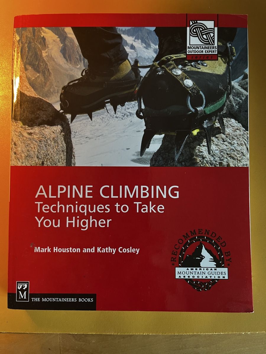 Bücher: Alpine Climbing - Techniques to take tou higher – Gebraucht aus Zürich von torokbalint84