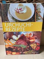 Urchuchi Rezepte Kochbuch Martin Weiss /OVP