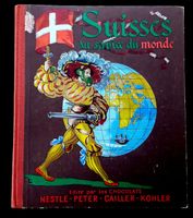 Suisses au service du monde NPCK Nestlé Peter Cailler.. 1943