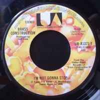 Brass Construction: I'm Not Gonna Stop / We Are Brass 7"
