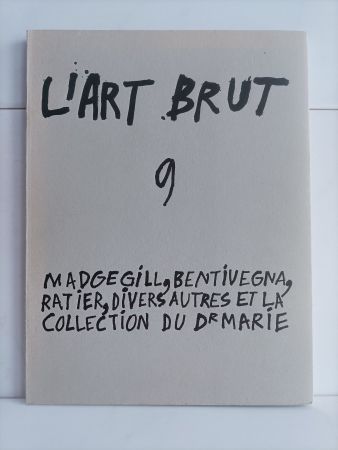 L'Art brut - Fascicule 9 / Philippe Dumarçay / Paris 1973