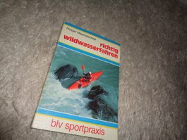 *** Richtig Wildwasserfahren *** sportpraxis ab 1.00