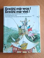 Kinderbuch Erzähl mir was ! Erzähl mir viel !