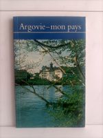 Argovie – Mon pays – L’Argovie au Comptoir Suisse-Lausanne 1