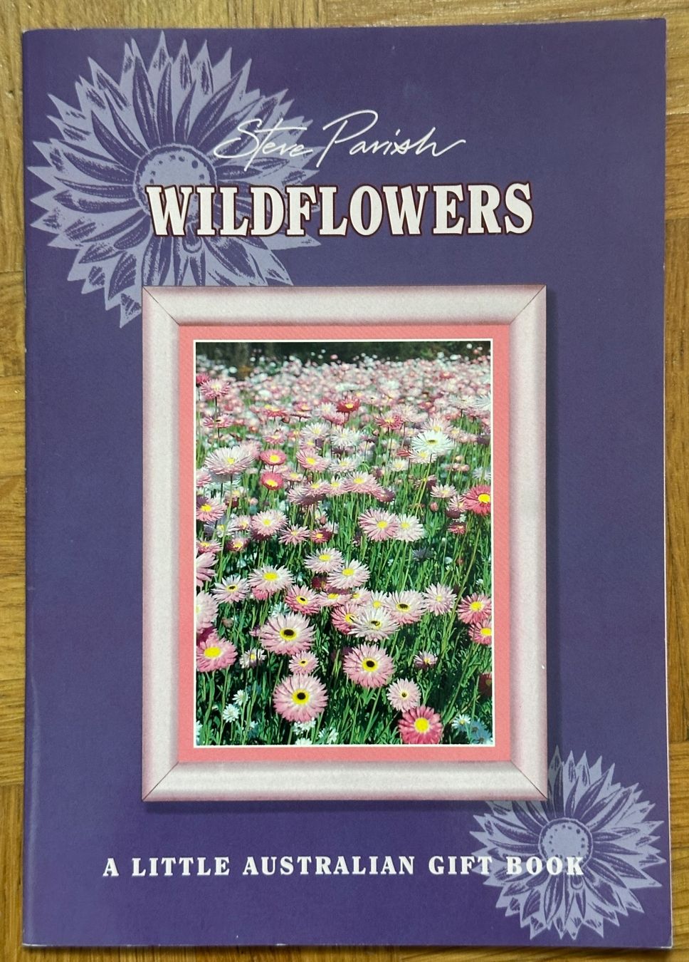 Bücher: Heft, Büchlein AUSTRALIEN, WILDFLOWERS – Neu (gemäss Beschreibung) aus Reinach BL von Sdruefenacht