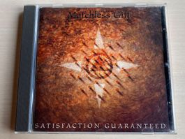 Matchless Gift - Satisfaction Guaranteed