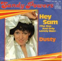 Sandy Powers  --  Hey Sam  Single7