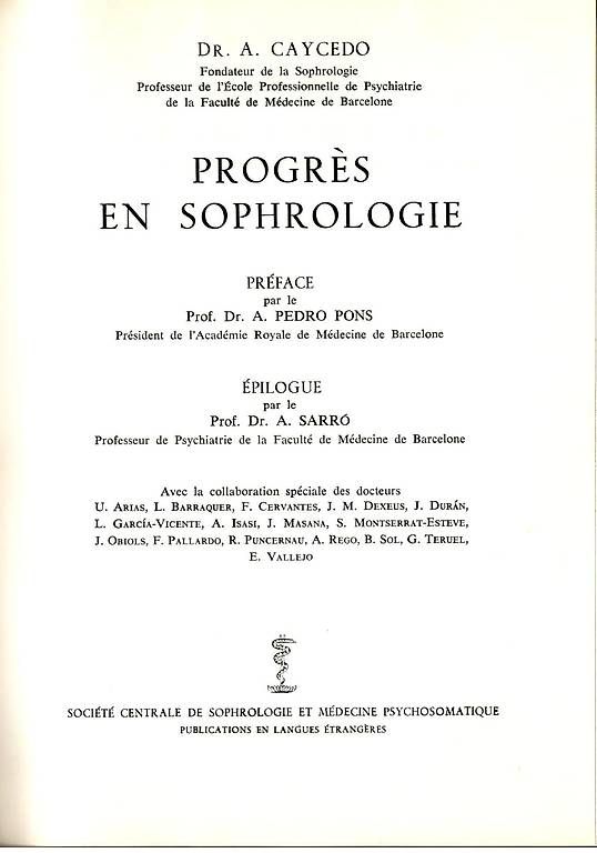 Bücher: Progrès en Sophrologie - A. Caycedo – Gebraucht aus Estavayer-le-Lac von mar_2s6b 1