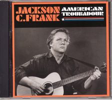 Jackson C. Frank ‎– American Troubadour