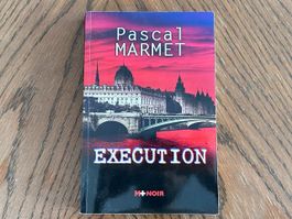 Libro "Exécution" di Pascal Marmet
