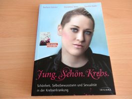 Jung. Schön. Krebs.
