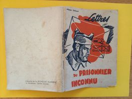 Lettres du prisonnier inconnu par Victor Dillard
