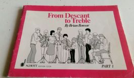 From Descant to Treble (Part 1)  Edition 12229 Schott Musik