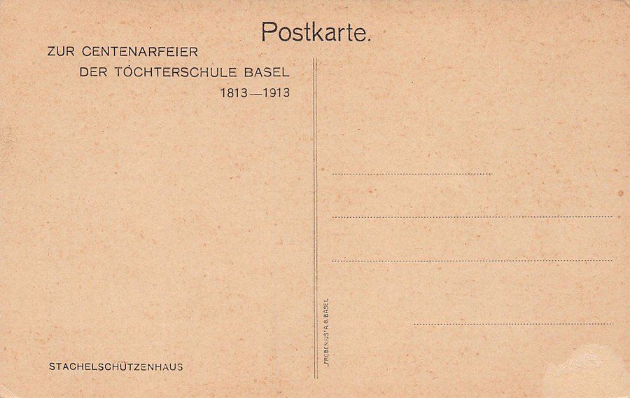 Cartoline postali: Basel, Stachelschützenhaus, Töchterschule Basel, dat. 1913 – Usato da Frauenfeld venduto da POML 1