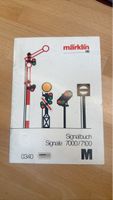 Märklin Signalbuch 7000 7100 H0 Zustand akzeptabel