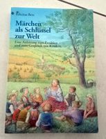 Märchen als Schlüssel zur Welt