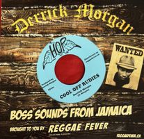 Derrick Morgan * Cool off Rudies / Take it easy (7”)