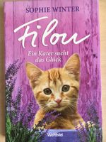 Buch (Roman für Kinder) FILOU: EIN KATER SUCHT DAS GLÜCK