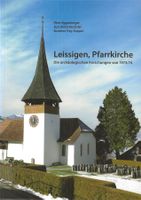 Leissigen Pfarrkirche die archäologischen Forschungen