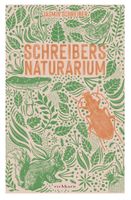 Schreibers Naturarium von Jasmin Schreiber