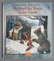 Es klopft bei Wanja in der Nacht - liebevolles Bilderbuch